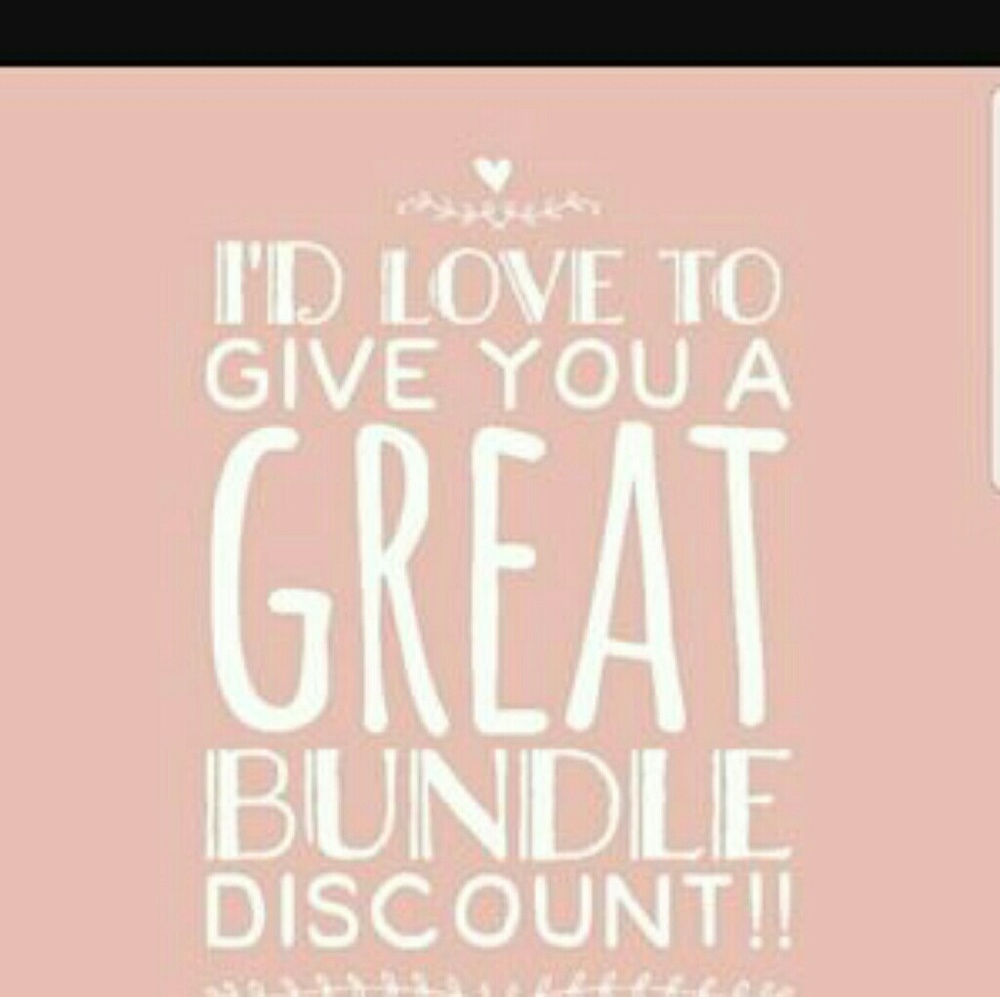 Bundle 2+ items  and I will send a GREAT offer
